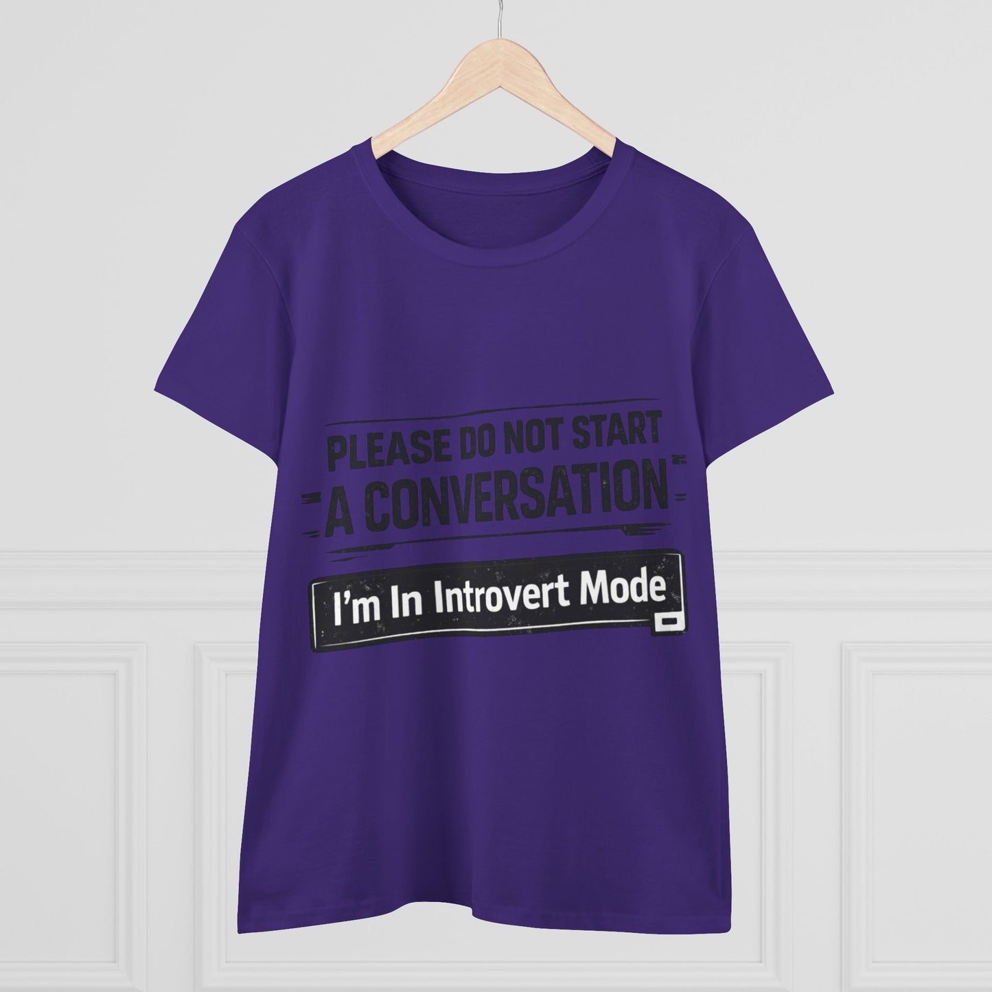 Please Do Not Start A Conversation T‑Shirt — "I'm In Introvert Mode" Tee