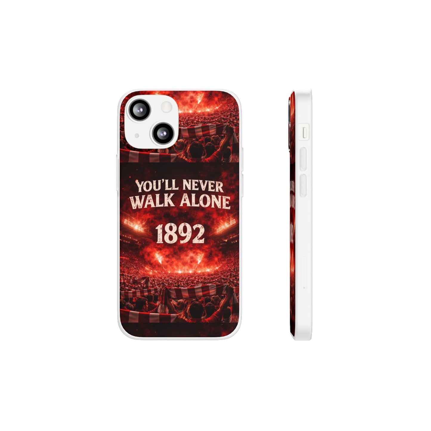 Phone Case — 'You'll Never Walk Alone 1892' Football Supporter Flexi Case