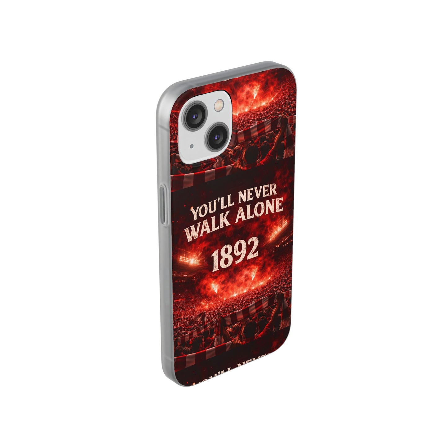 Phone Case — 'You'll Never Walk Alone 1892' Football Supporter Flexi Case