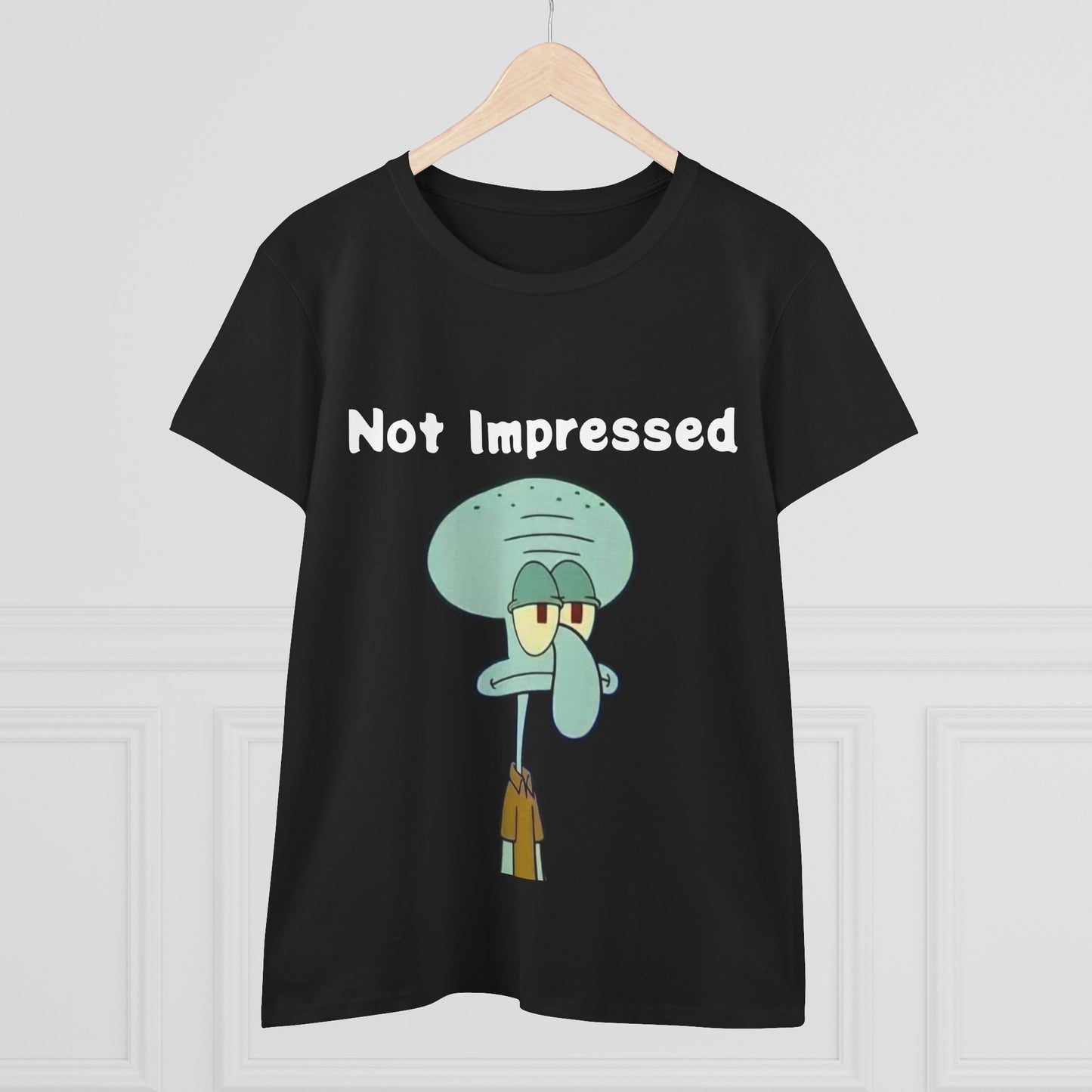 Not Impressed Graphic Tee — Funny Sarcasm Women's T-Shirt