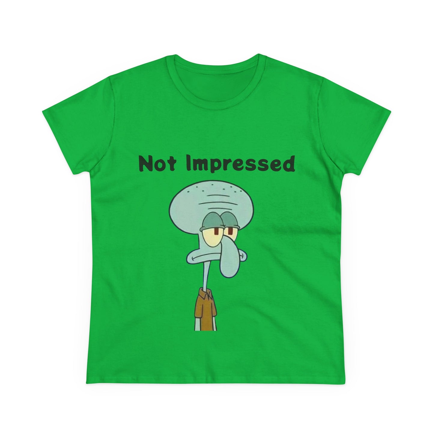 Not Impressed Graphic Tee — Funny Sarcasm Women's T-Shirt
