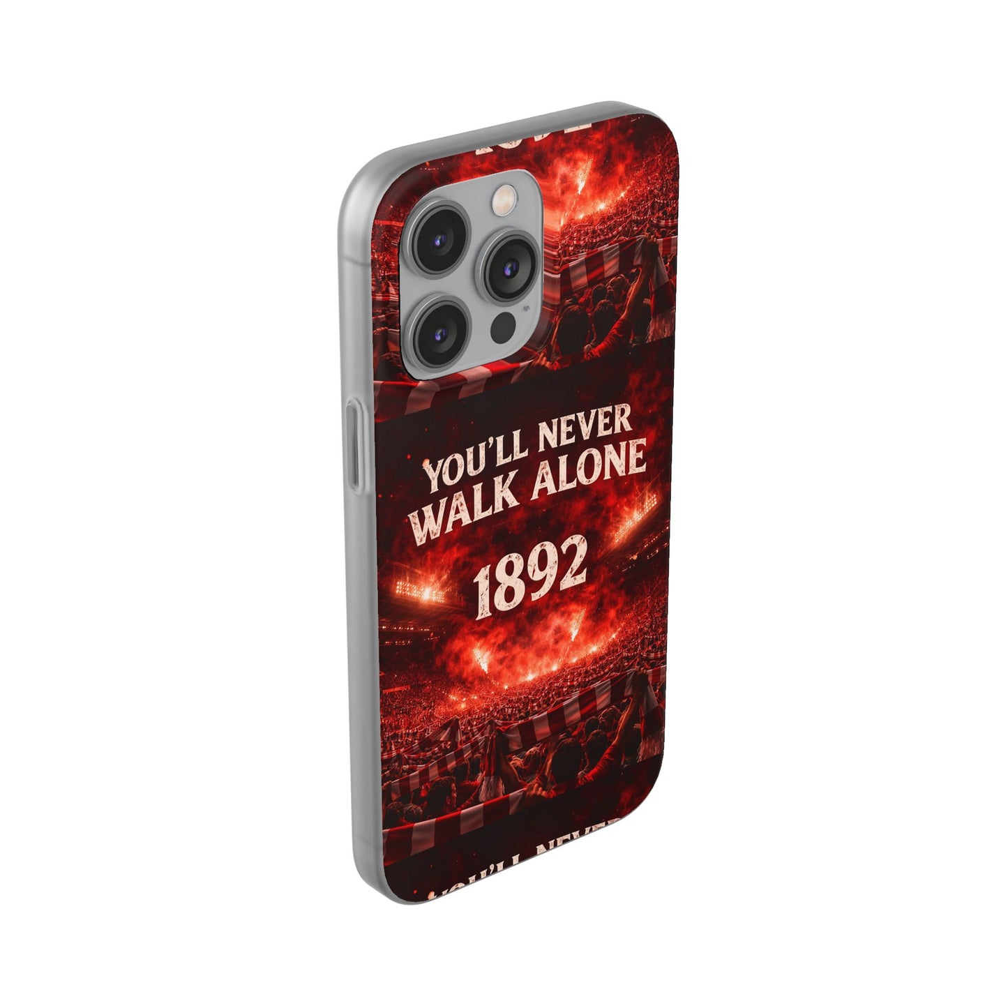 Phone Case — 'You'll Never Walk Alone 1892' Football Supporter Flexi Case
