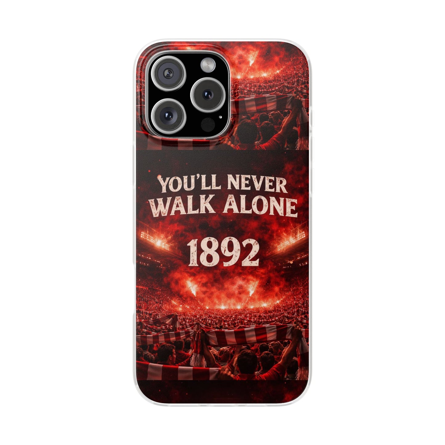 Phone Case — 'You'll Never Walk Alone 1892' Football Supporter Flexi Case
