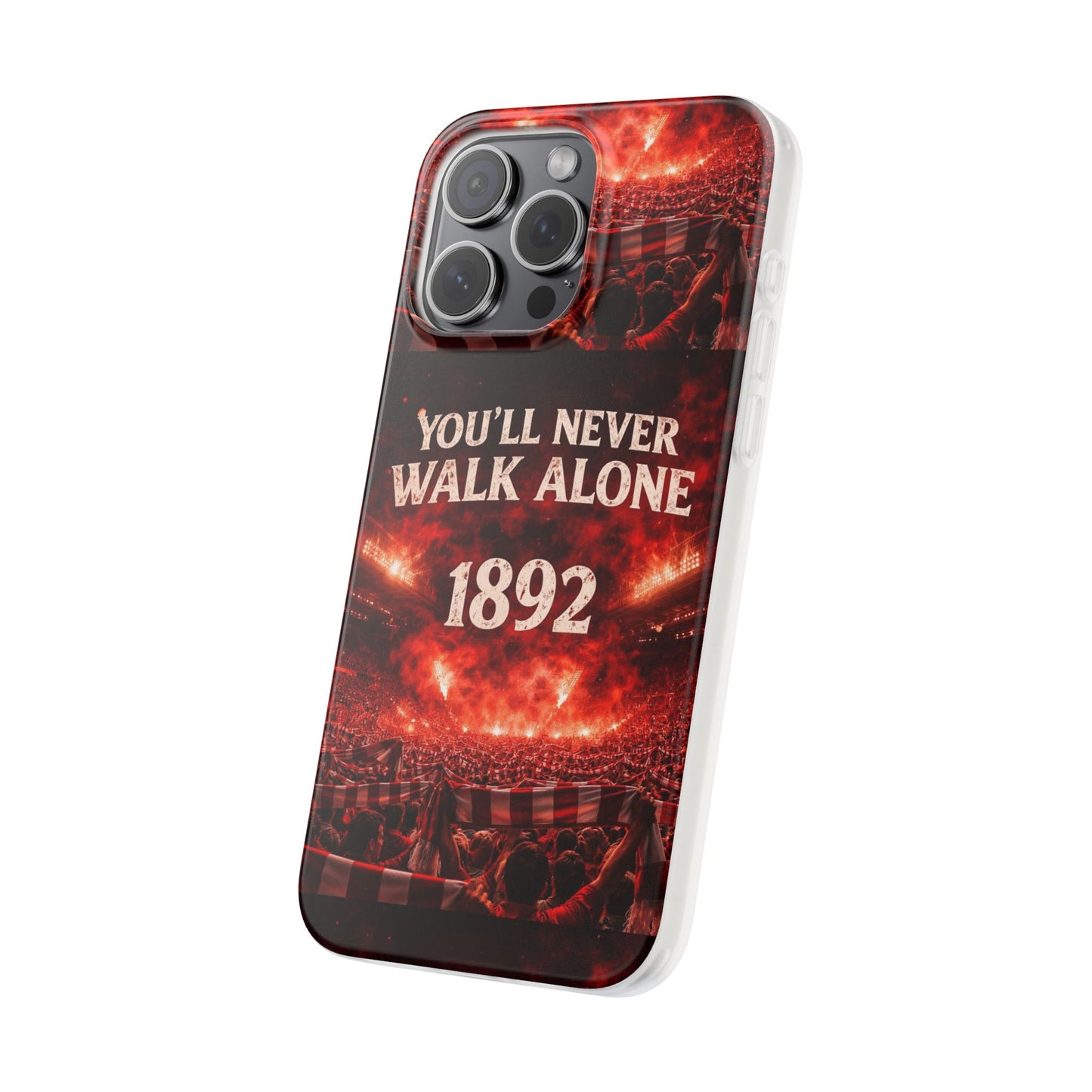 Phone Case — 'You'll Never Walk Alone 1892' Football Supporter Flexi Case