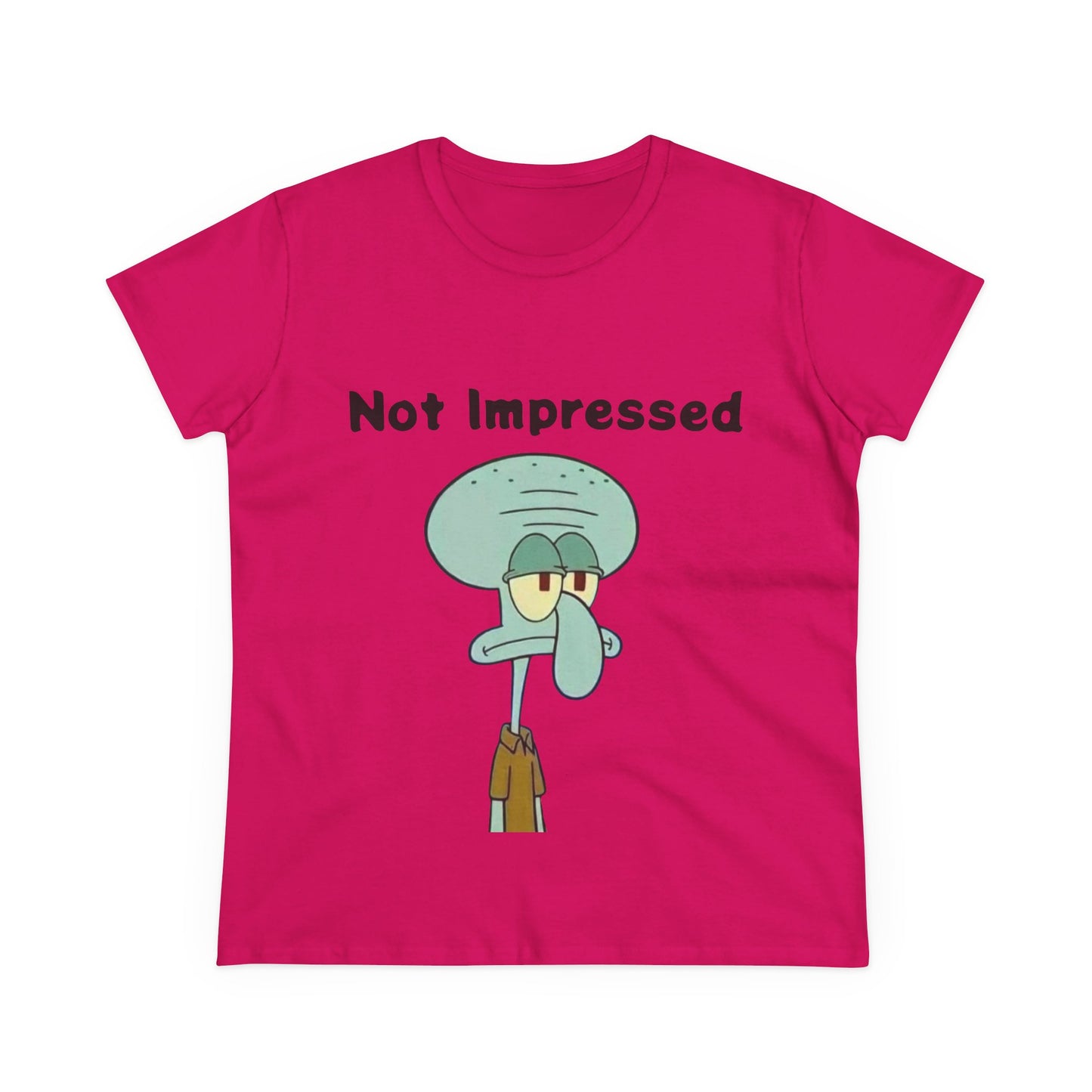 Not Impressed Graphic Tee — Funny Sarcasm Women's T-Shirt