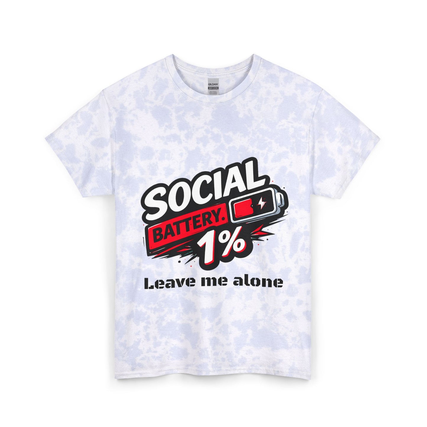 Tie Dye Tee — "Social Battery 1% Leave Me Alone" Graphic Shirt