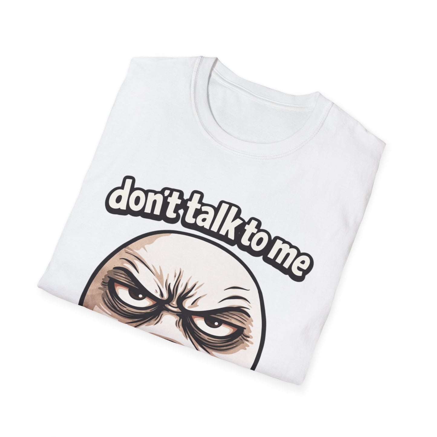 Don’t Talk To Me Before 7AM T-Shirt — Funny Grumpy Face Morning Shirt