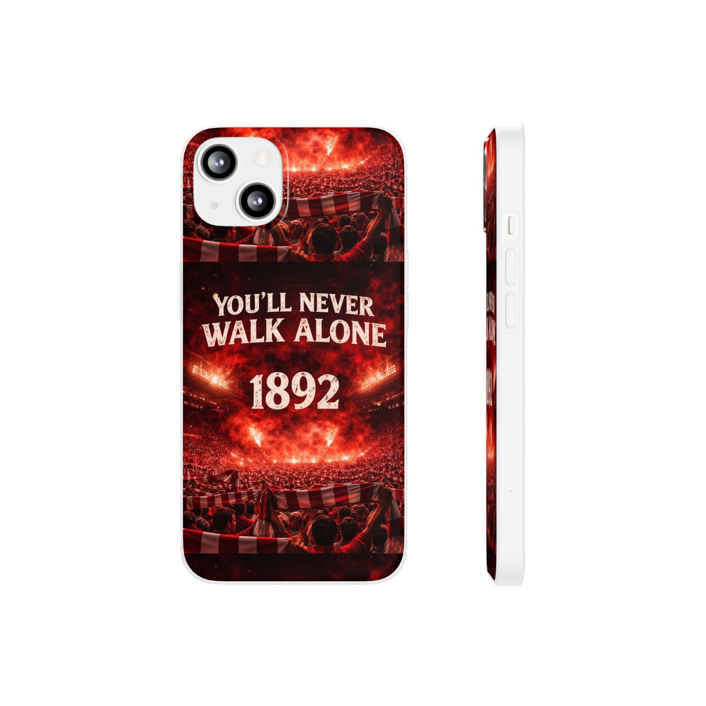 Phone Case — 'You'll Never Walk Alone 1892' Football Supporter Flexi Case