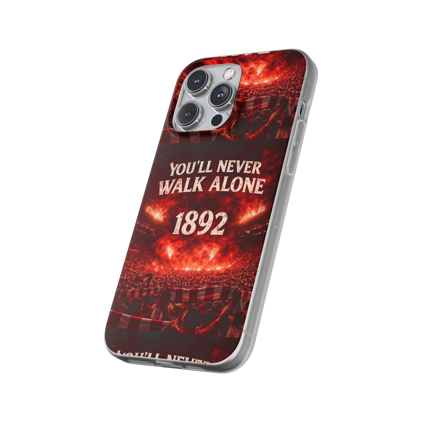 Phone Case — 'You'll Never Walk Alone 1892' Football Supporter Flexi Case