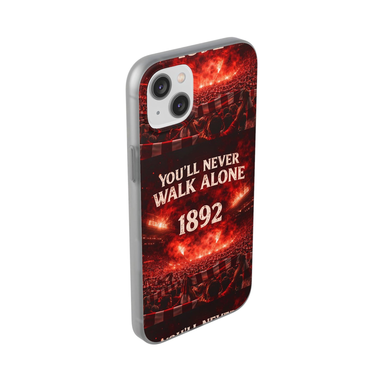 Phone Case — 'You'll Never Walk Alone 1892' Football Supporter Flexi Case
