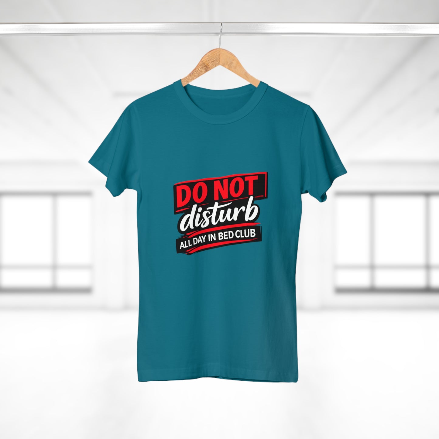 Do Not Disturb All Day In Bed Club T-Shirt