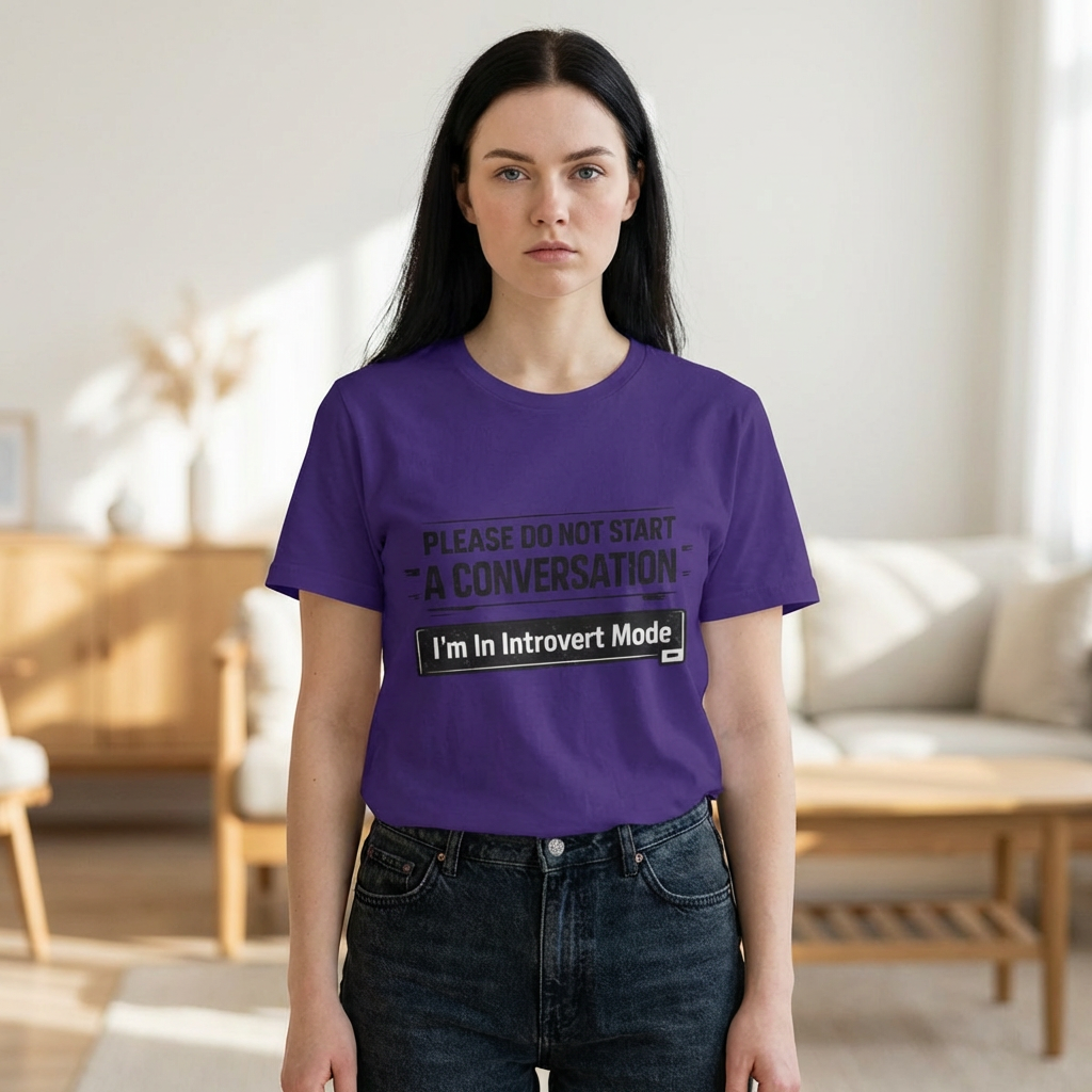 Please Do Not Start A Conversation T‑Shirt — "I'm In Introvert Mode" Tee