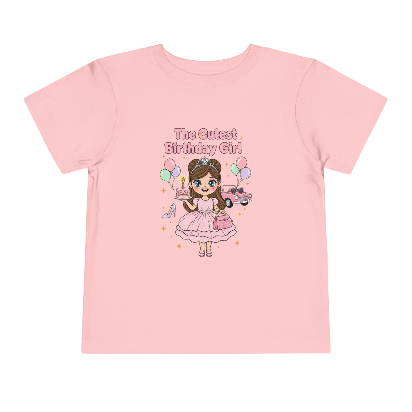Toddler Tee — "The Cutest Birthday Girl" Cute Princess Birthday Shirt