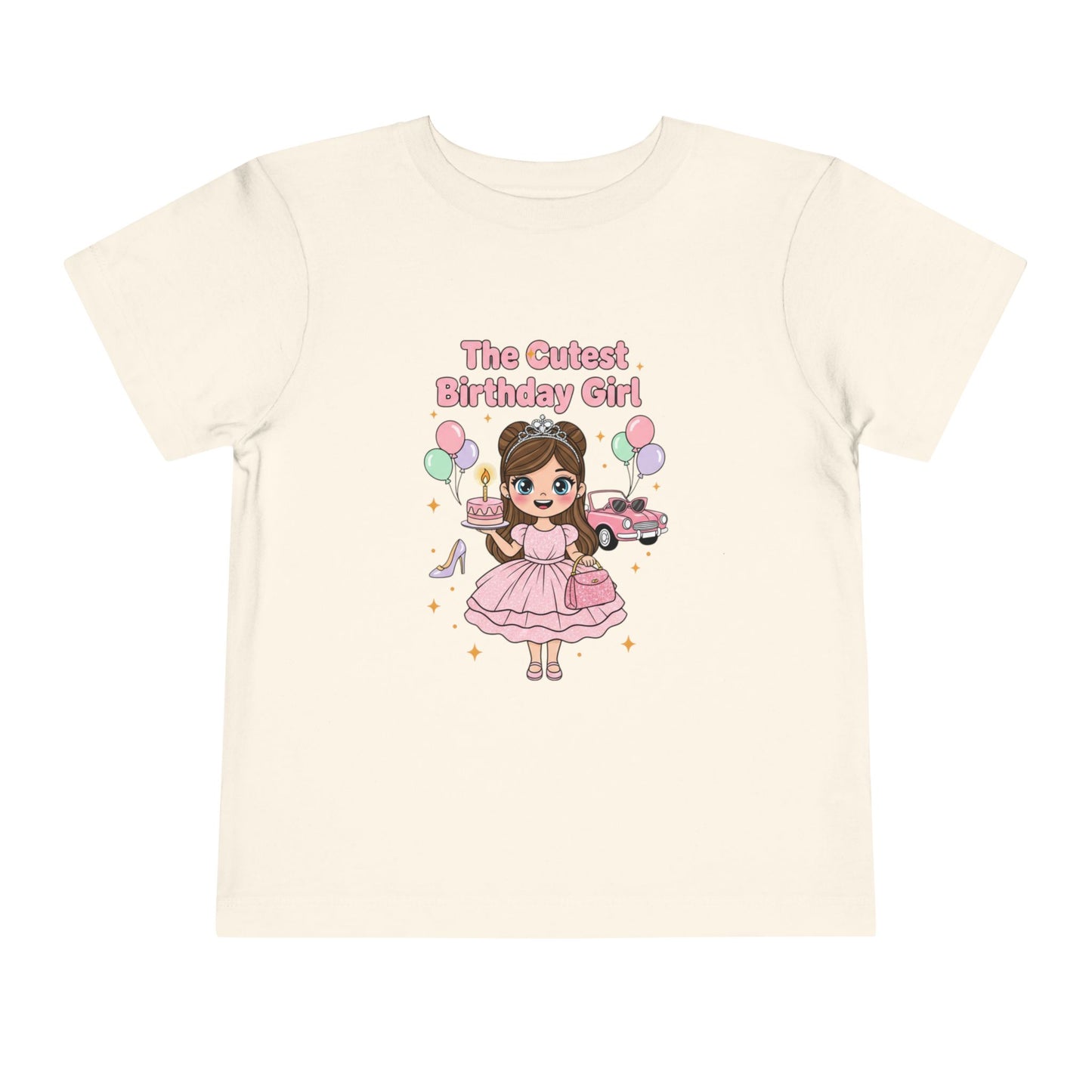 Toddler Tee — "The Cutest Birthday Girl" Cute Princess Birthday Shirt