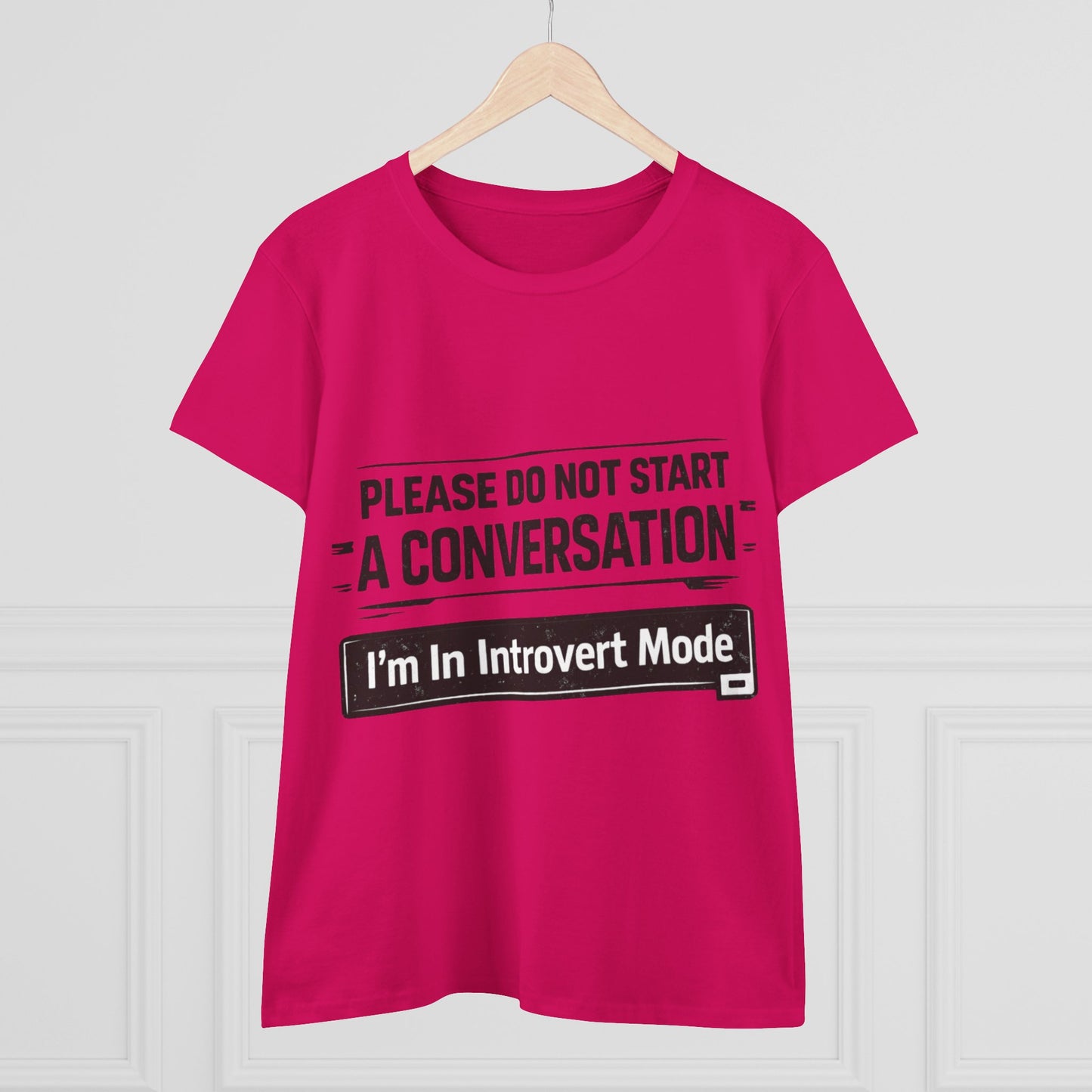 Please Do Not Start A Conversation T‑Shirt — "I'm In Introvert Mode" Tee
