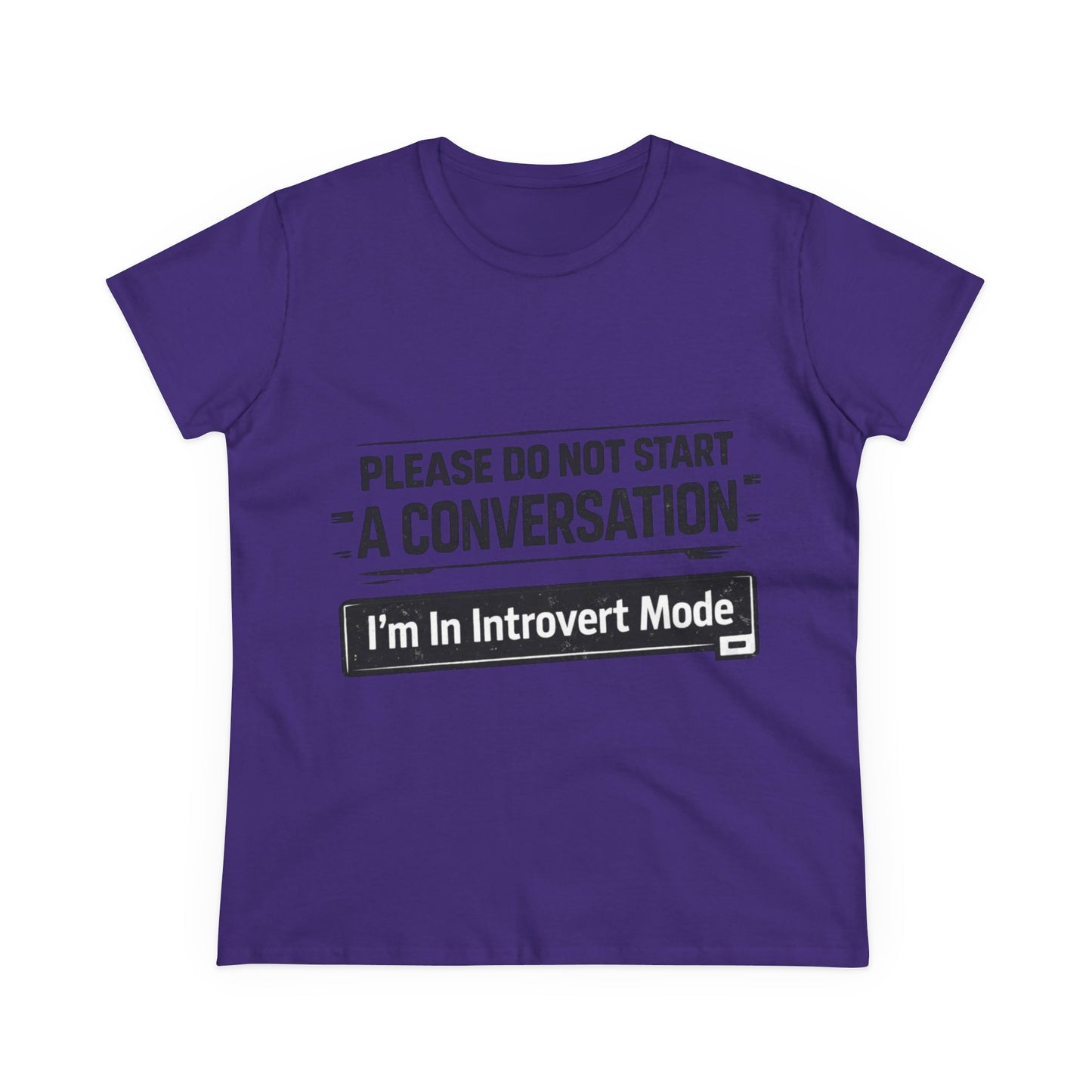 Please Do Not Start A Conversation T‑Shirt — "I'm In Introvert Mode" Tee