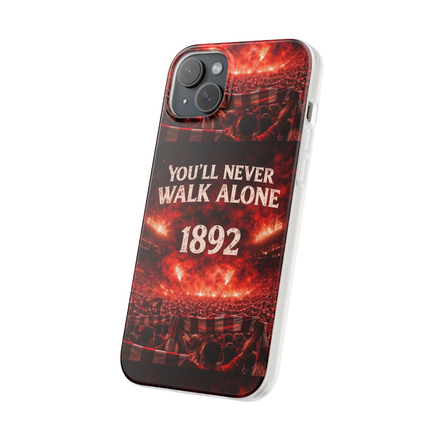 Phone Case — 'You'll Never Walk Alone 1892' Football Supporter Flexi Case
