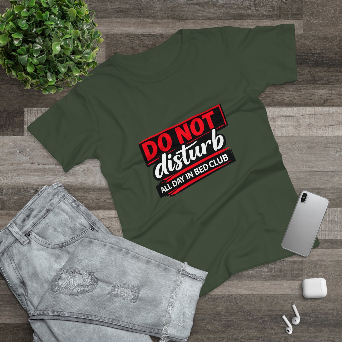Do Not Disturb All Day In Bed Club T-Shirt