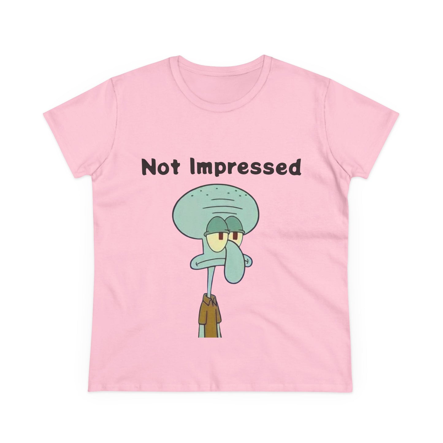 Not Impressed Graphic Tee — Funny Sarcasm Women's T-Shirt