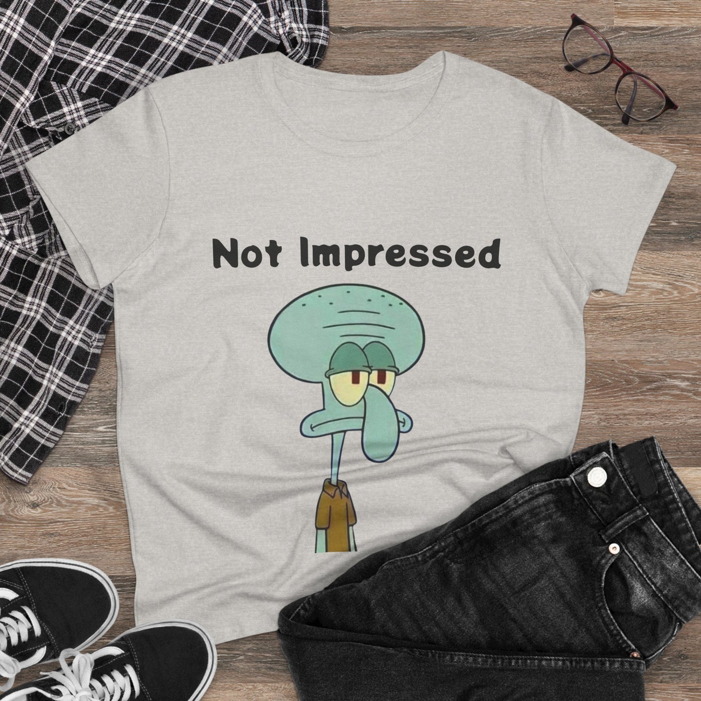 Not Impressed Graphic Tee — Funny Sarcasm Women's T-Shirt
