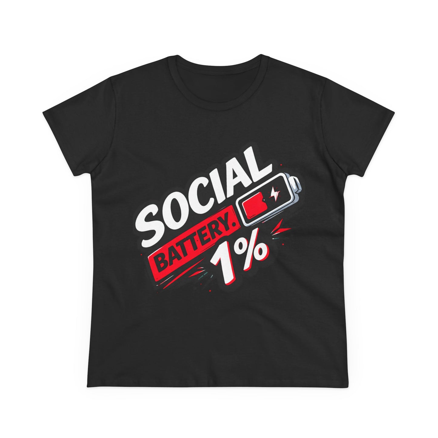 Social Battery 1% Tee — Funny Introvert Women's T-Shirt