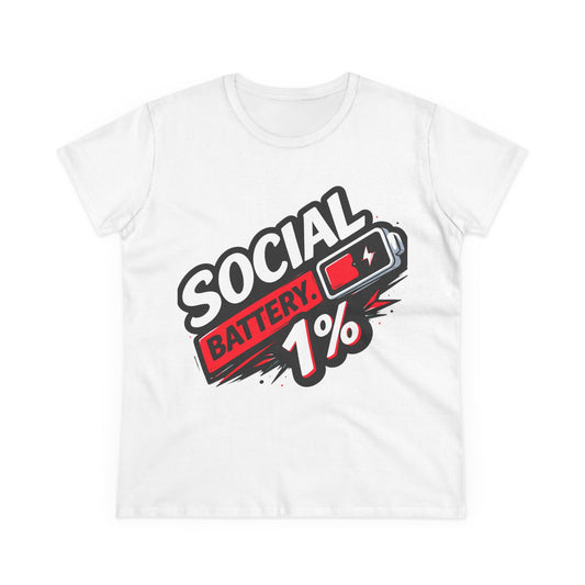 Social Battery 1% Women's T‑Shirt — Introvert Funny Graphic Tee